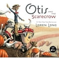 thumbnail image 1 of Pre-Owned Otis and the Scarecrow (Hardcover) 0399163964 9780399163968, 1 of 1