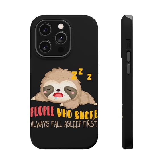 DistinctInk Tough Case for Apple iPhone 15 PRO (6.1" Screen), Compatible with MagSafe Charging - People Who Snore Fall Asleep First