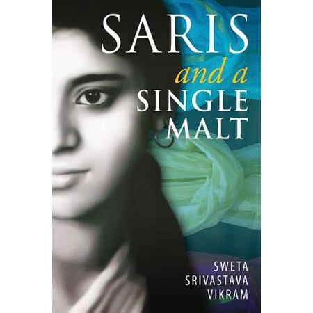 Saris and a Single Malt (Best Cheap Single Malt)