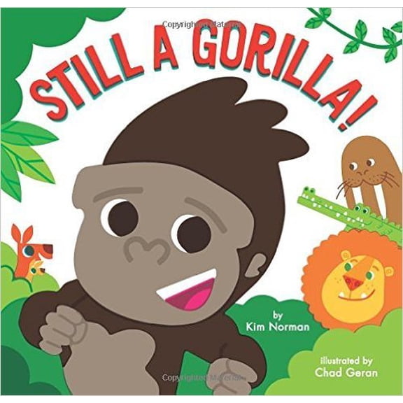 Pre-Owned Still A Gorilla!, 9781338125641, 1338125648, Paperback,