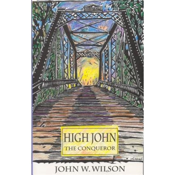 Pre-Owned Texas Tradition High John the Conqueror: Volume 25, Book 25, (Paperback)