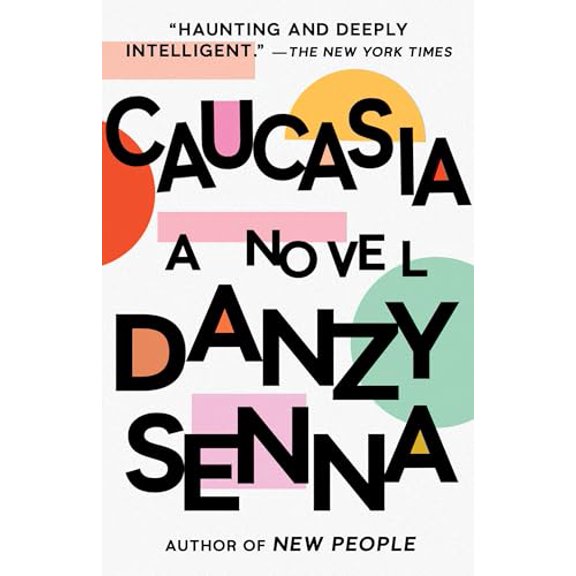 Pre-Owned Caucasia : A Novel (Paperback) 9781573227162