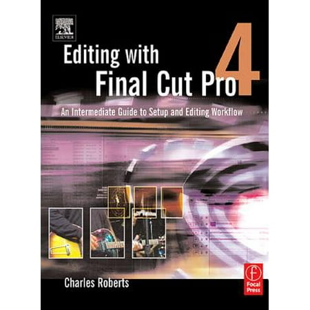 Editing with Final Cut Pro 4 - eBook