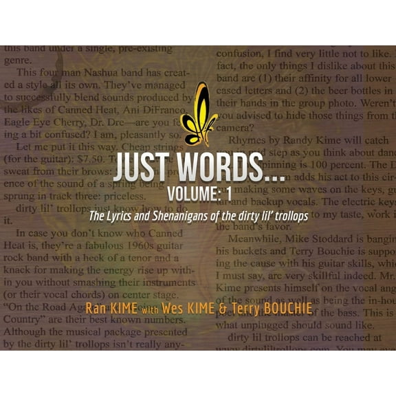 Just Words: Volume 1: The Lyrics & Shenanigans of the dirty lil' trollops, (Paperback)