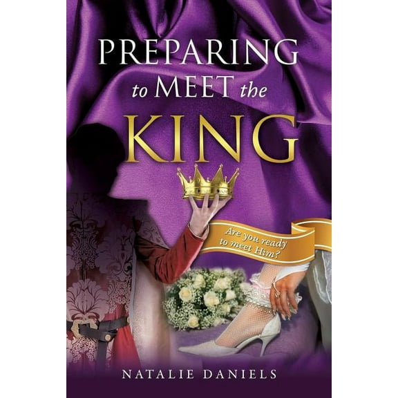 Preparing to Meet the King, (Paperback)