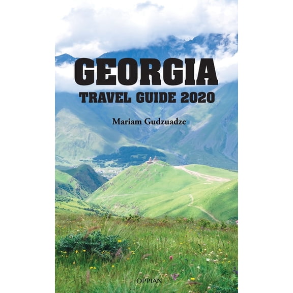 Georgia Travel Guide 2020, (Paperback)