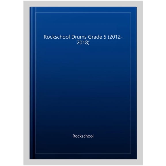 Pre-Owned Rockschool Drums Grade 5 (2012-2018)