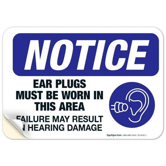 Ear Plugs Must Be Worn In This Area Sign, OSHA Sign, 10x7 Vinyl Sticker