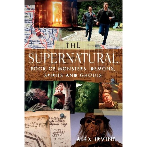 Pre-Owned The supernatural Book of Monsters, Spirits, Demons, and Ghouls (Paperback) 0061367036 9780061367038