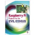 thumbnail image 1 of 0071821589 - RASPBERRY PI PROJECTS FOR THE EVIL GENIUS 2014 NORRIS DONALD, 1 of 1