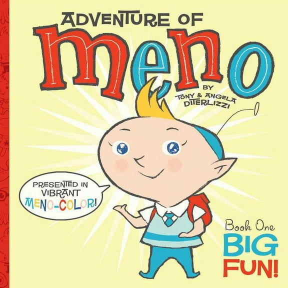 Adventure of Meno: Big Fun! (Series #1) (Hardcover)