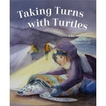 Taking Turns with Turtles: A Rescue Story, (Hardcover)