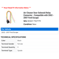 thumbnail image 2 of Air Cleaner Door Solenoid Relay Connector - Compatible with 2002 - 2007 Ford Escape 2003 2004 2005 2006, 2 of 2