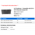 thumbnail image 2 of A/C Condenser - Compatible with 2014 - 2015 Chevrolet Camaro SS - AC Delco, 2 of 2