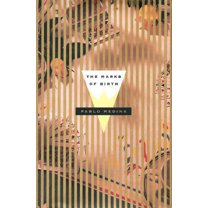 Karen and Michael Braziller Books: The Marks of Birth (Paperback)