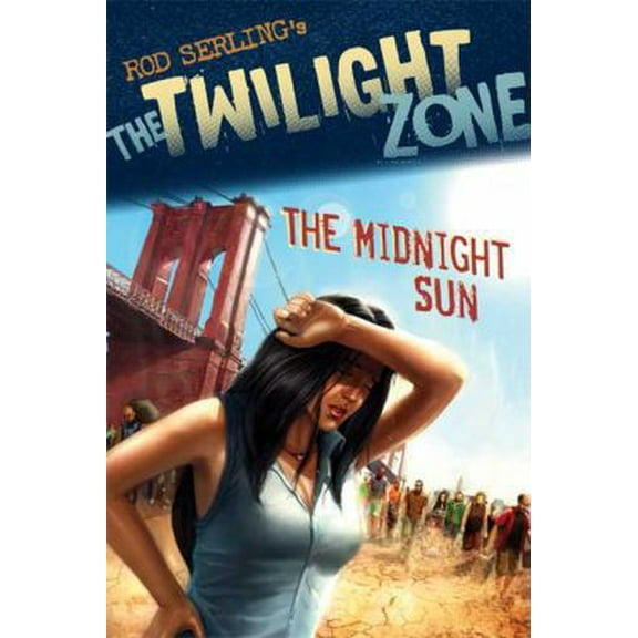 Pre-Owned The Twilight Zone: The Midnight Sun (Hardcover) 0802797202 9780802797209
