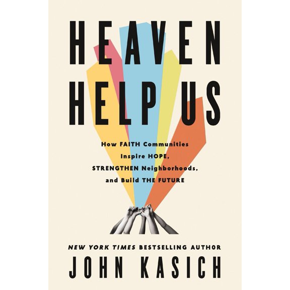 Pre-Owned Heaven Help Us: How Faith Communities Inspire Hope, Strengthen Neighborhoods, and Build the Future (Hardcover) 0310368820 9780310368823