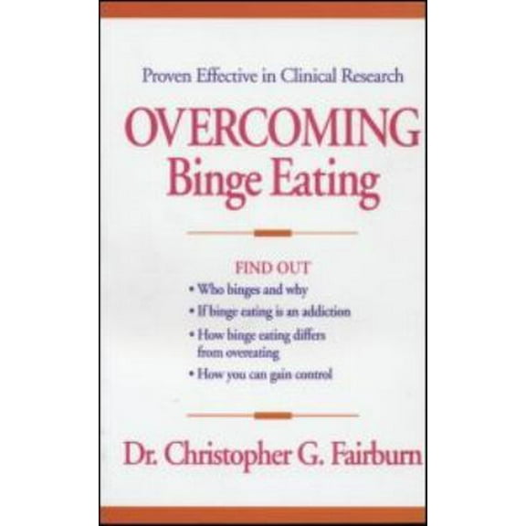 Pre-Owned Overcoming Binge Eating, First Edition (Paperback) 0898621798 9780898621792