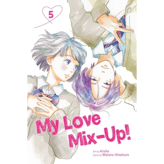 My Love Mix-Up! My Love Mix-Up!, Vol. 5, Book 5, (Paperback)