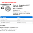 thumbnail image 2 of Timing Set - Compatible with 1977 - 1981 Buick Century 1978 1979 1980, 2 of 2