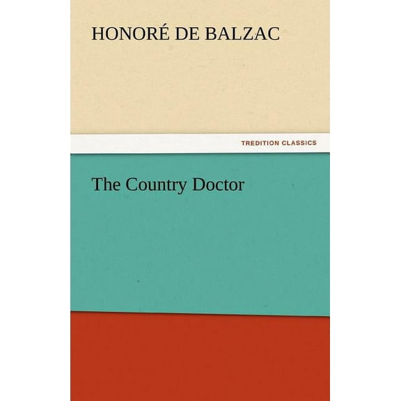 The Country Doctor (Paperback)