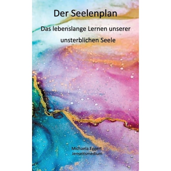 Der Seelenplan (Paperback)
