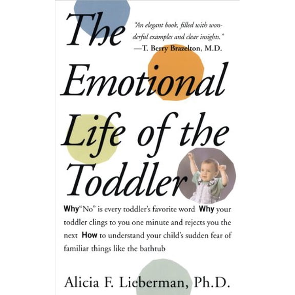 Pre-Owned The Emotional Life of the Toddler (Paperback) 0028740173 9780028740171