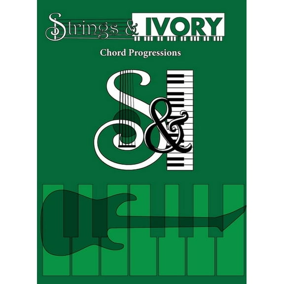 Strings and Ivory: Chord Progressions, (Hardcover)