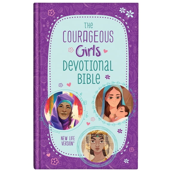 Pre-Owned The Courageous Girls Devotional Bible: New Life Version (Hardcover) 1636090346 9781636090344