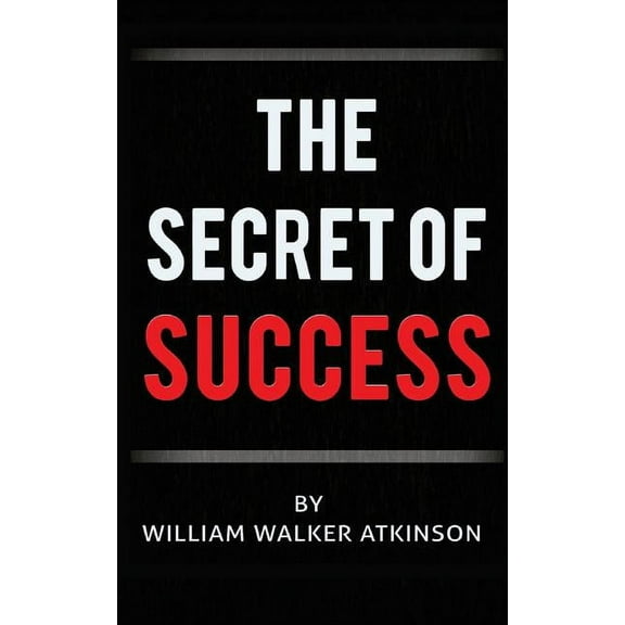 The Secret of Success (Paperback)