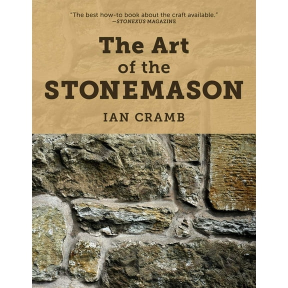 The Art of the Stonemason, (Paperback)