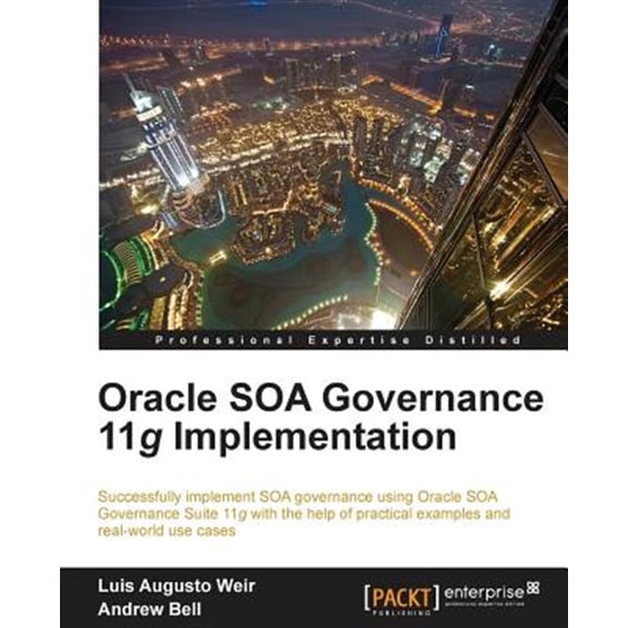 Pre-Owned Oracle Soa Governance 11g Implementation (Paperback)