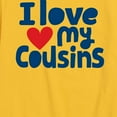 thumbnail image 3 of Instant Message - I Love My Cousins - Toddler And Youth Short Sleeve Graphic T-Shirt, 3 of 6
