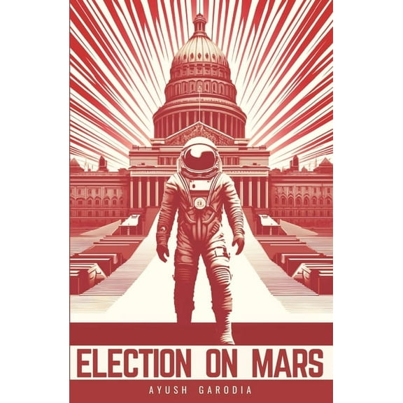 Election On Mars, (Paperback)