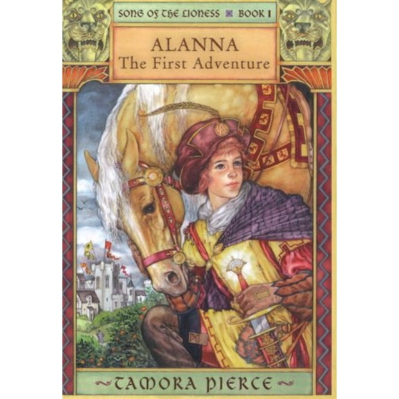 Pre-Owned Alanna: The First Adventure (Hardcover) 0689853238 9780689853234