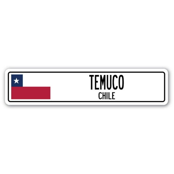 TEMUCO CHILE Street Sign Chilean flag city country road wall gift