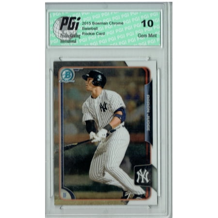 2005 Bowman Chrome Football Card - Aaron Judge 2015 Bowman Chrome #150 Rookie Card PGI 10