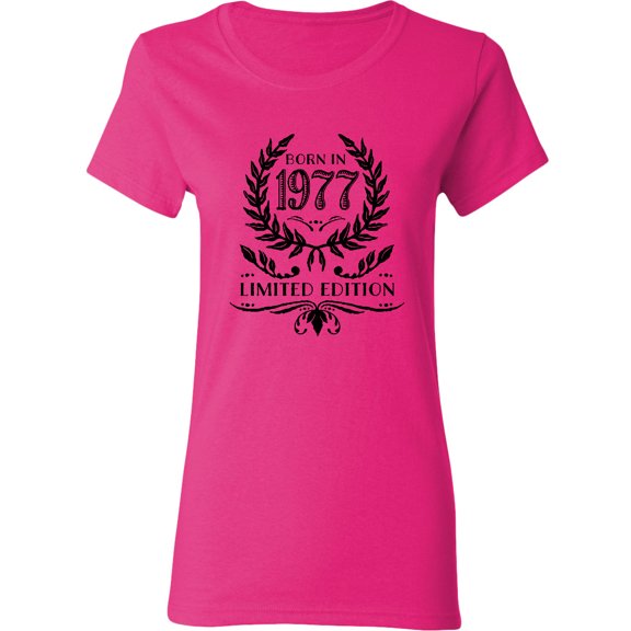 Inktastic Born in 1977 Limited Edition Women's T-Shirt
