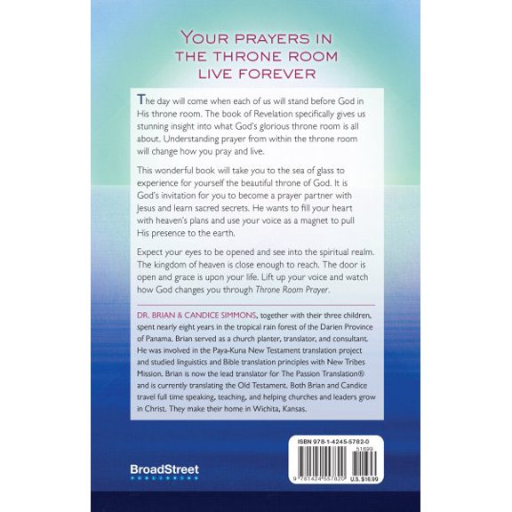 Pre-Owned Throne Room Prayer: Praying with Jesus on the Sea of Glass (Paperback) 1424557828 9781424557820