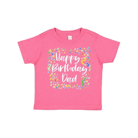 

Inktastic Happy Birthday Dad Gift Toddler Boy or Toddler Girl T-Shirt