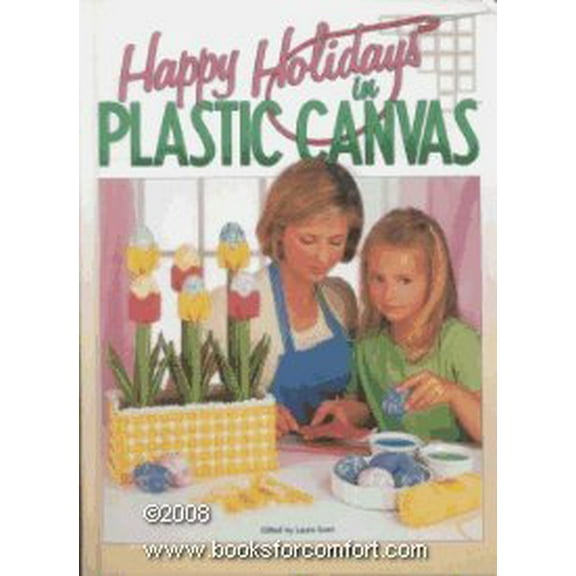 Pre-Owned Happy Holidays in Plastic Canvas (Hardcover) 1882138376 9781882138371