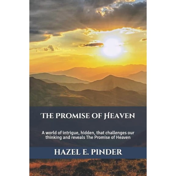 The Promise of Heaven, (Paperback)