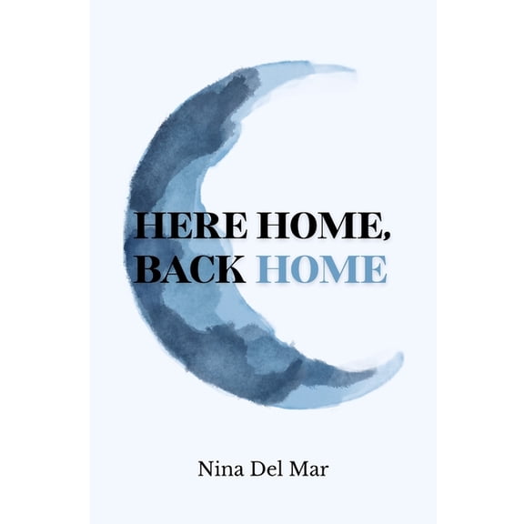 Here home, back home, (Paperback)