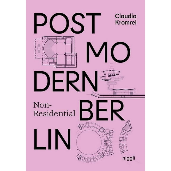 Postmodern Non-Residential Berlin (Hardcover)