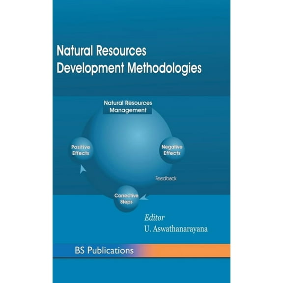 Natural Resources Development Methodologies (Hardcover)