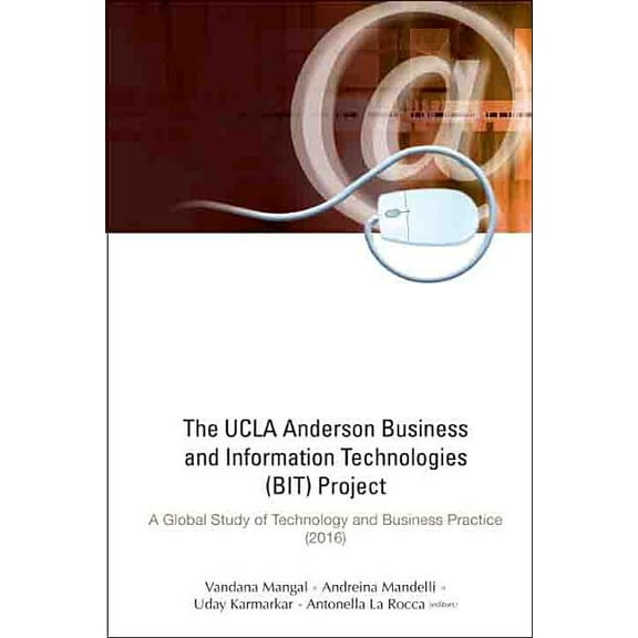 UCLA Anderson Business & Info Technologies (Bit) Project, (Hardcover)