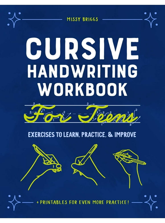 Cursive Handwriting Workbook for Teens : Exercises to Learn, Practice, and Improve (Paperback)