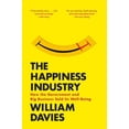 thumbnail image 2 of The Happiness Industry: How the Government and Big Business Sold Us Well-Being, 2 of 4