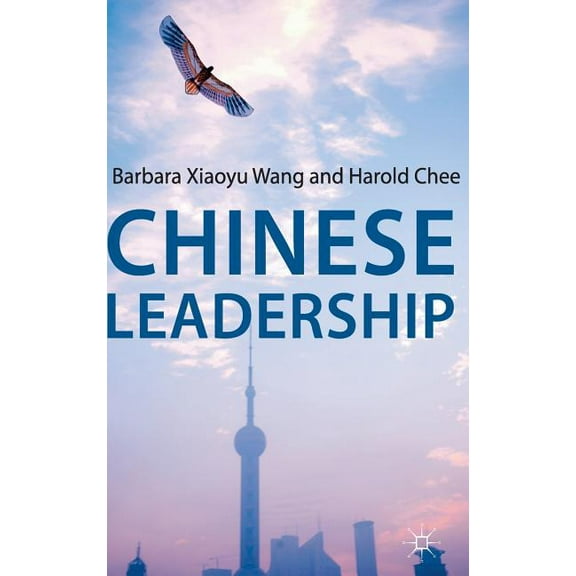 Chinese Leadership, (Hardcover)
