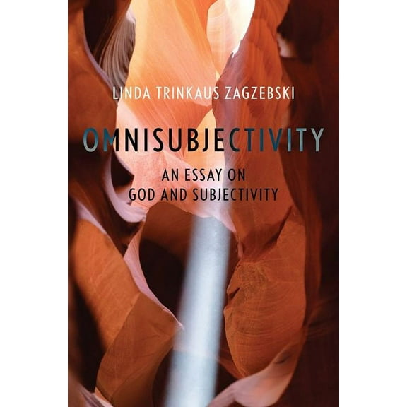 Omnisubjectivity: An Essay on God and Subjectivity, (Hardcover)